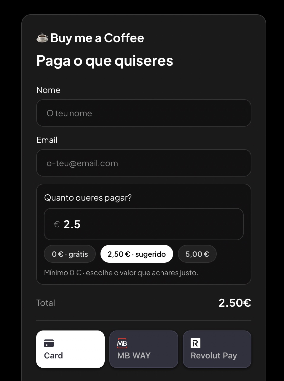 Checkout Paga o que quiseres: campo Quanto queres pagar com os atalhos 0 € grátis, 2,50 € sugerido e 5,00 €, e pagamento por cartão, MB WAY ou Revolut Pay